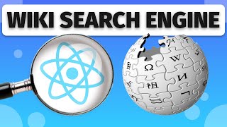 Build a WIKIPEDIA Search Engine in REACT JS  A React JS Beginner Project [upl. by Nickey]