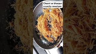 Chasni aur crunch se bharpur sewaiyan 🤯😱shortsyoutubeshorts [upl. by Nyrb442]