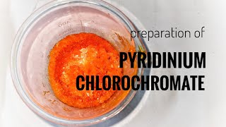 Pyridinium Chlorochromate  Preparation [upl. by Letsyrhc444]