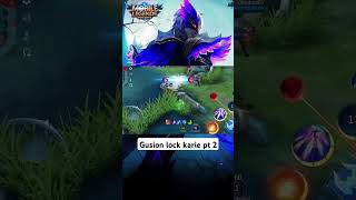 Gusion lock karie pt 2 shorts mobilelegends mlbb gusion [upl. by Kristien]