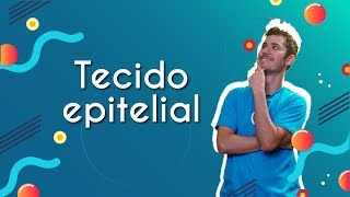 Tecido Epitelial  Brasil Escola [upl. by Nehepts]