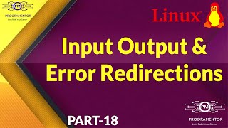 18  Input Output And Error Redirection In Linux  Linux Tutorial  Red Hat Linux HindiUrdu [upl. by Annia236]