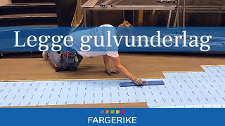 Hvordan legge gulvunderlag  Gjør det selv [upl. by Perice]