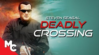 Deadly Crossing  Full Movie  Steven Seagal Action  True Justice Series [upl. by Eitsym]