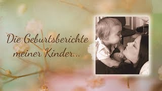 Geburtsberichte meiner beiden Kinder ohne PDA  Natürliche Geburt vs Wunschkaiserschnitt [upl. by Clothilde360]