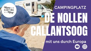 Campingplatz De Nollen  Callantsoog mit uns durch Europa [upl. by Etnoid]