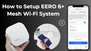 How to Set Up Your EERO 6 Mesh WiFi System  StepbyStep Guide [upl. by Gora883]