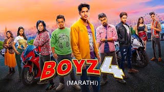 boyz 4 full HD movie  the best marathi movie of love  emotional ampamp comedy [upl. by Karlyn]