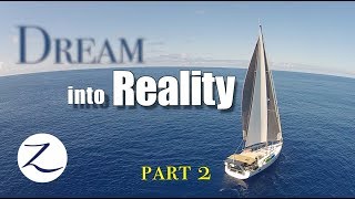 Sailing with Kids  Dream into Reality Part 2 Ep 452 [upl. by Hellah310]