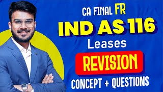 IND AS 116 Revision  All Concepts alongwith Imp Ques  CA Final FR  CA Aakash Kandoi [upl. by Zarger212]