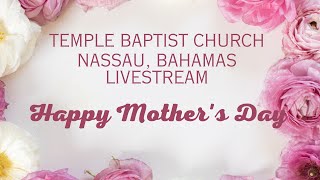 Temple Baptist Church Nassau Bahamas [upl. by Mariande]