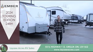 2024 Ember RV Touring Edition 24BH Lighting a Match to Your Old Trailer  Layzee Acres RV Sales [upl. by Nalad]