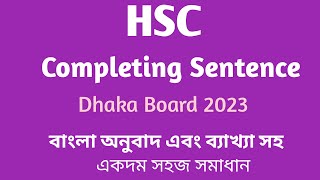 HSC  Completing Sentence  Dhaka Board 2023  Board Question Practice  Easy English Learning [upl. by Suzanne]