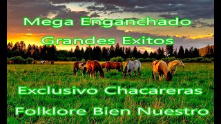 Enganchado Chacareras Chaqueñas Folklore Bien Nuestro [upl. by Yrgoerg829]