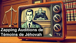 Zapping Auditions de Témoins de Jéhovah devant les autorités [upl. by Laney]