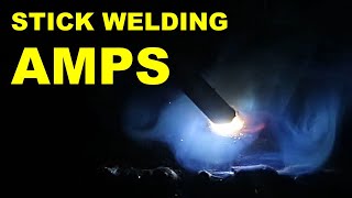 How to Set Amperage for Stick Welding [upl. by Gass]