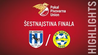 Odranci  Koper  šestnajstina finala PokalUnion 202324  VRHUNCI [upl. by Whallon]