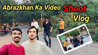 Abraz khan ka video shooting vlog newsera [upl. by Nailliw283]