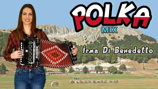 POLKA MIX  IRMA DI BENEDETTO  Organetto Abruzzese Akordeon [upl. by Enaujed]