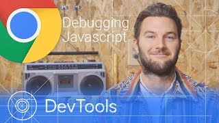 Debugging JavaScript  Chrome DevTools 101 [upl. by Laurentia]