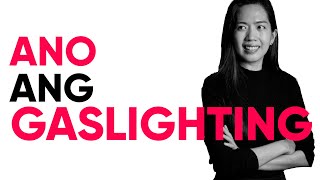 Ano ang GASLIGHTING  5 Obvious Signs Youre Being Gaslighted [upl. by Maurene]