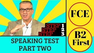 B2 first speaking test FCE Part 2  a three step plan [upl. by Par]