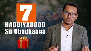 7 Haddiyadood sii Carruurtaada I  Mubarak Hadi [upl. by Airamalegna103]