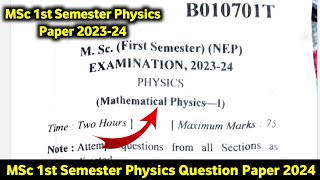 MSc First Semester NEP Examination 202324 Physics Question Paper MSc Physics Paper 1st Sem 2024 [upl. by Suchta221]