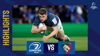 Highlights  Leinster Rugby v Leicester Tigers Quarterfinal│Heineken Champions Cup 202223 [upl. by Romeu736]