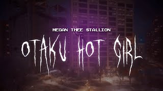 megan thee stallion  otaku hot girl  sped up  lyrics [upl. by Asim156]