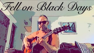 Fell on Black Days  Soundgarden Acoustic Guitar Cover 🎸 🔥 ♠️ [upl. by Iuq]