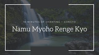 Namu Myoho Renge Kyo [upl. by Augustin]