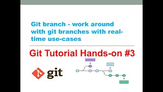 DevOps git tutorial  Git Branch  Git Branch merging  realtime usecases  Git Tutorial 3 [upl. by Asil]