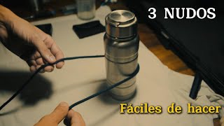 3 NUDOS FÁCILES de HACER  Supervivencia [upl. by Boyt]