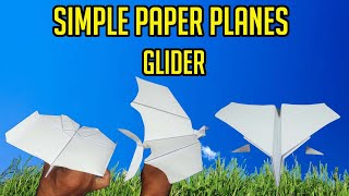 SIMPLE PAPER AIRPLANES GLIDER  How to make a paper airplane that Long time and fly far [upl. by Aicak]