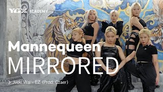 Jvcki Wai  EZ Prod Czaer  Mannequeen Choreography  Mirrored [upl. by Evilc]