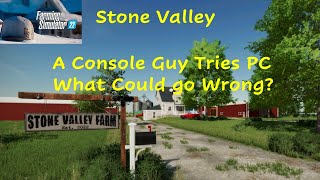 FS22…Stone Valley Lets Play Episode 1…Farming Simulator 22 on PC [upl. by Colville]