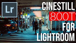 How to Achieve Cinestill 800T in Lightroom [upl. by Adnahsor]