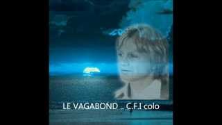 Le Vagabond Claude François 2014 [upl. by Neill]