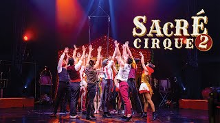 Sacré Cirque 2   Édition 20232024 [upl. by Asiil]