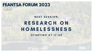 FEANTSA Forum 2023  Research on Homelessness [upl. by Sirap]