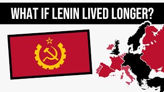 What If Lenin Lived Longer  Alternate History [upl. by Yuk]