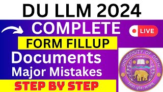 DU LLM 2024 Application Form  DU LLM Registration 2024 How To Fill DU LLM 2024 Application Form [upl. by Burdelle85]