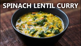 SPINACH LENTIL Curry Recipe for a Vegetarian and Vegan Diet  Indian Style Spinach and Lentils [upl. by Mitran525]