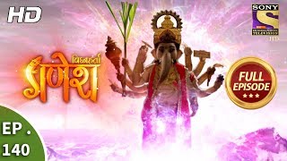 Vighnaharta Ganesh  Ep 140  Full Episode  7th March 2018 [upl. by Ecar]