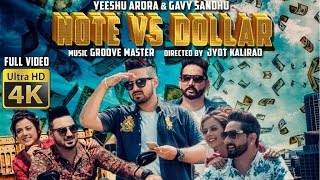 NOTE Vs Dollar  Official Music Video  Yeeshu Arora amp Gavy Sandhu  Songs 2016  Jass Records [upl. by Loretta579]