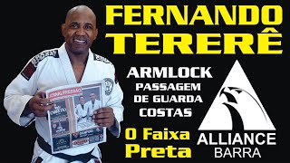 FERNANDO TERERÊ quotO Faixa Pretaquot na ALLIANCE Barra jiujitsu bjj brazilianjiujitsu [upl. by Adamo]