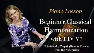 How to Harmonize a Melody Beginner Classical Harmonization with I IV V7 Demo Tchaikovsky Trepak [upl. by Fidelis155]