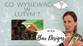 Co wysiewamy w lutym Lista warzyw i kwiatów 👩🏼‍🌾 [upl. by Anhavas]