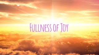 Fullness of Joy Psalm 1611 ESV Lyric Video [upl. by Malchus]